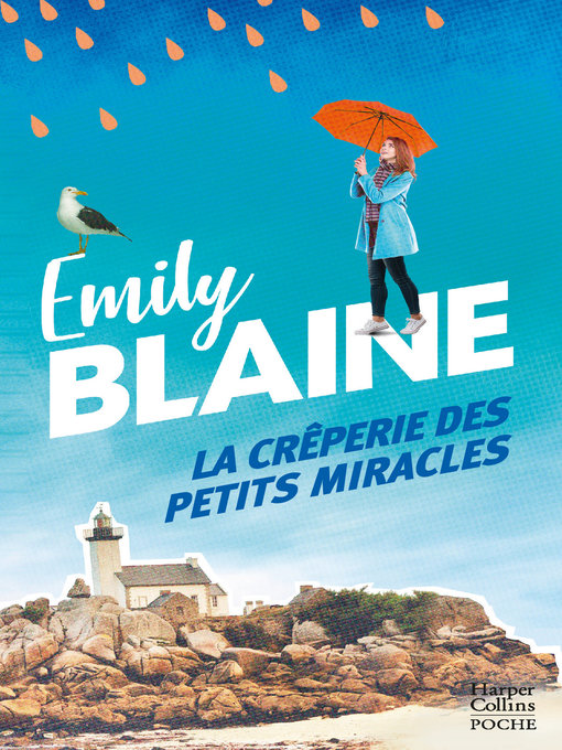 Title details for La crêperie des petits miracles by Emily Blaine - Available